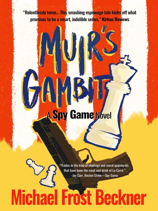 Title details for Muir's Gambit by Michael Frost Beckner - Available